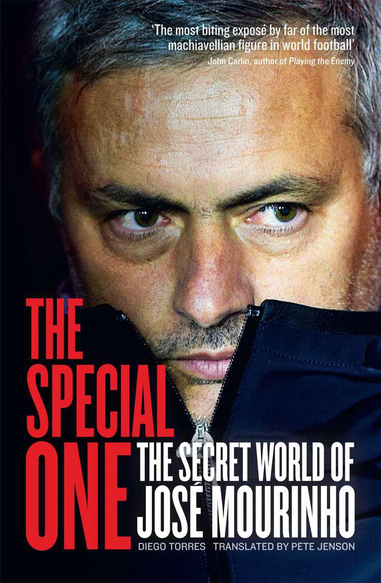 THE SPECIAL ONE: THE DARK SIDE OF JOSE MOURINHO Read & Download For ...