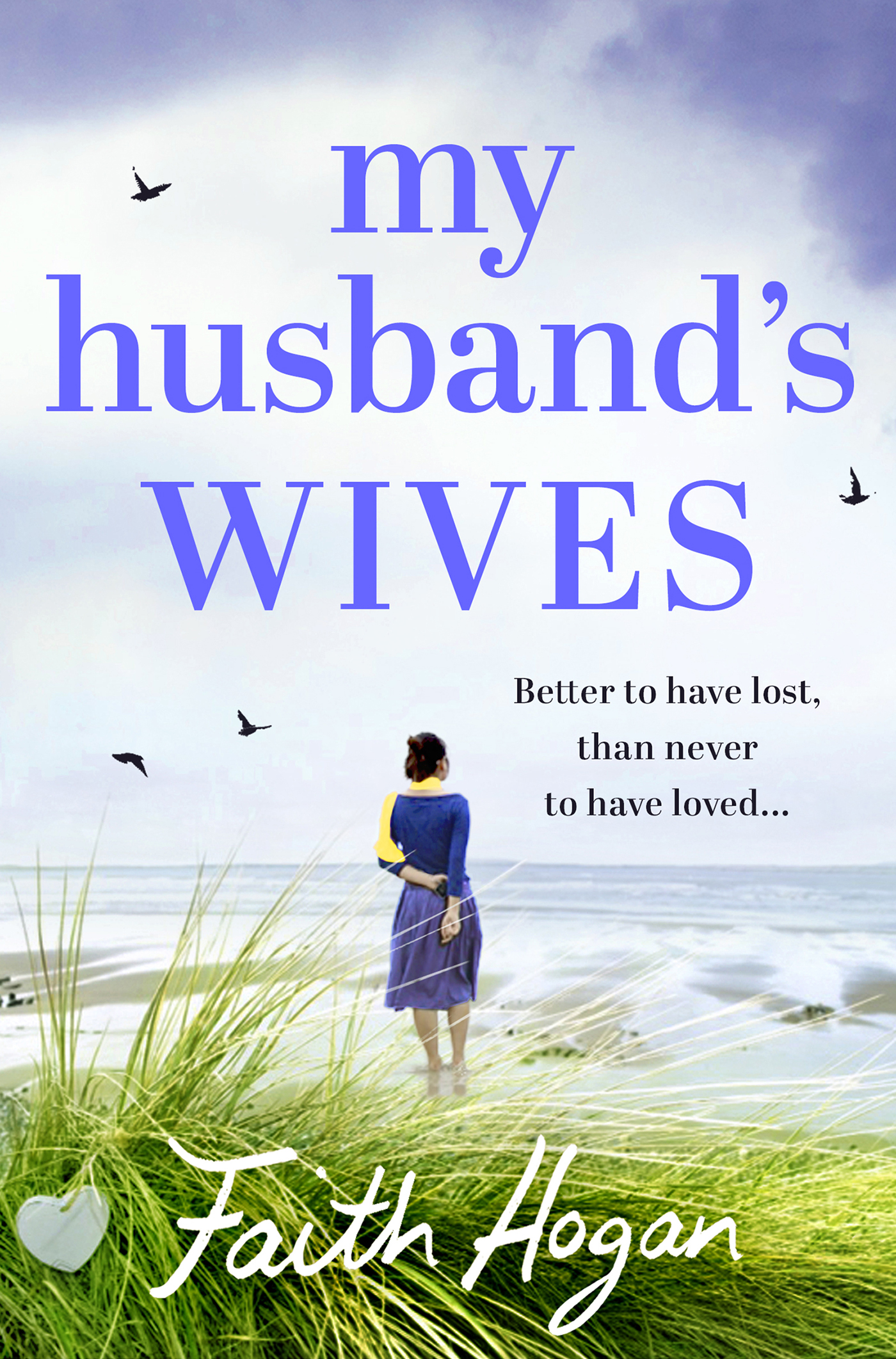 my-husband-s-wives-read-download-for-free-book-by-faith-hogan