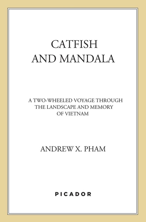 Catfish and Mandala by Andrew X. Pham