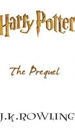 Cover Harry Potter : the Prequel